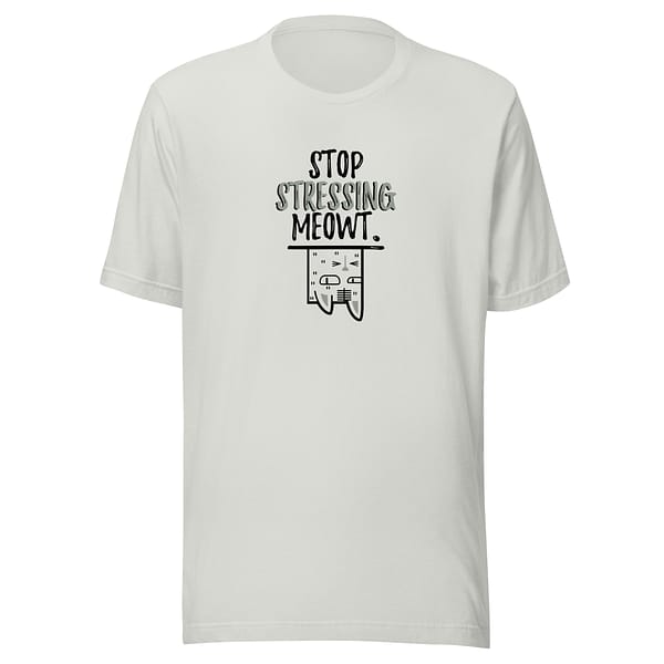 T-shirt Stop Stressing Meowt - Image 4